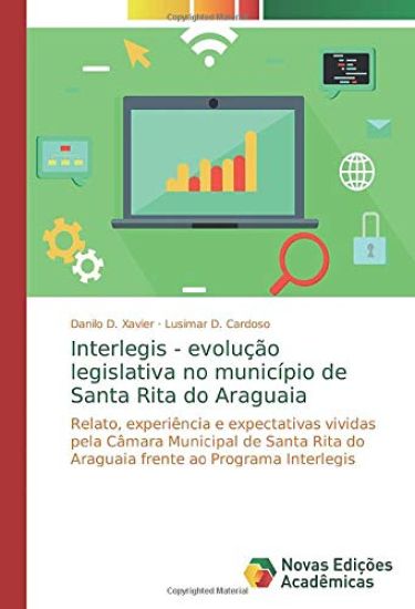 Interlegis - evolução legislativa no município de Santa Rita do Araguaia