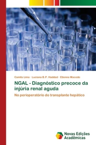 NGAL - Diagnóstico precoce da injúria renal aguda