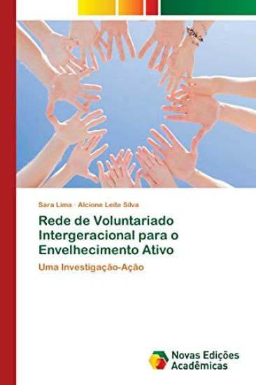 Rede de Voluntariado Intergeracional para o Envelhecimento Ativo