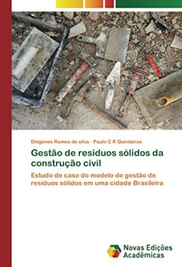 Gestão de resíduos sólidos da construção civil