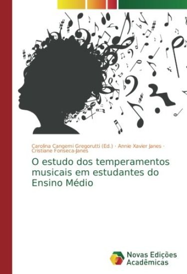O estudo dos temperamentos musicais em estudantes do Ensino Médio
