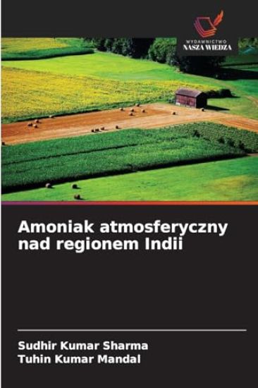 Amoniak atmosferyczny nad regionem Indii