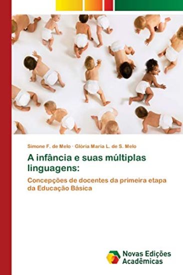 A infância e suas múltiplas linguagens