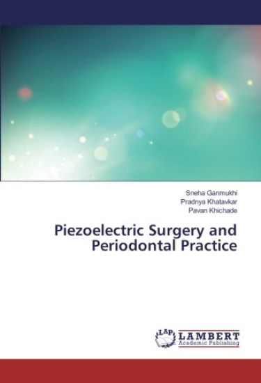 Piezoelectric Surgery and Periodontal Practice