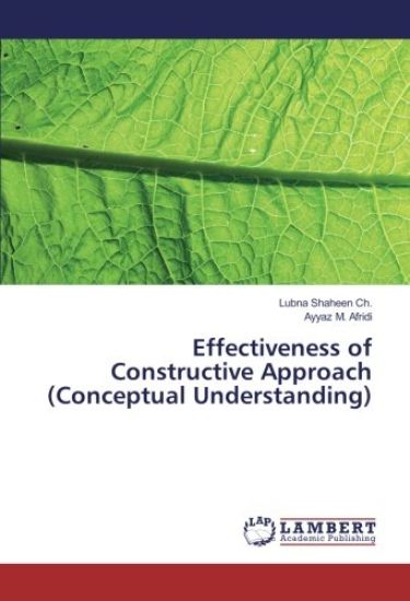 Effectiveness of Constructive Approach (Conceptual Understanding)