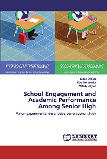 School Engagement and Academic Performance Among Senior High