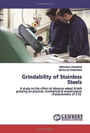 Grindability of Stainless Steels