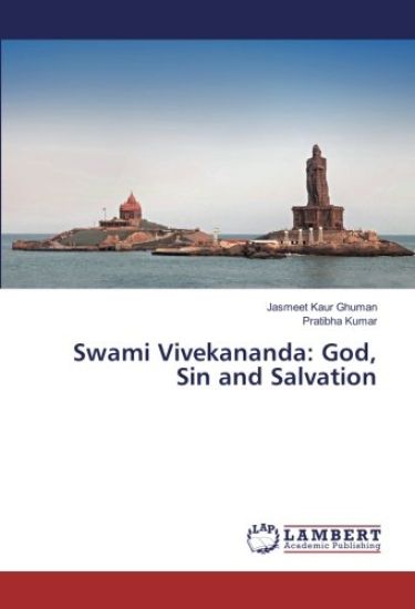 Swami Vivekananda: God, Sin and Salvation