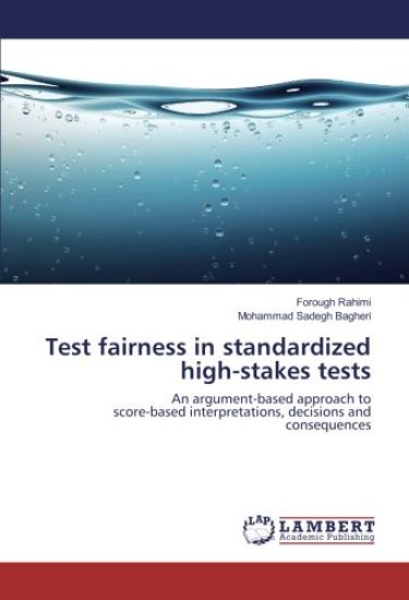 Test fairness in standardized high-stakes tests