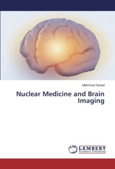 Nuclear Medicine and Brain Imaging