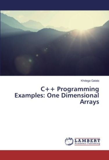 C++ Programming Examples: One Dimensional Arrays