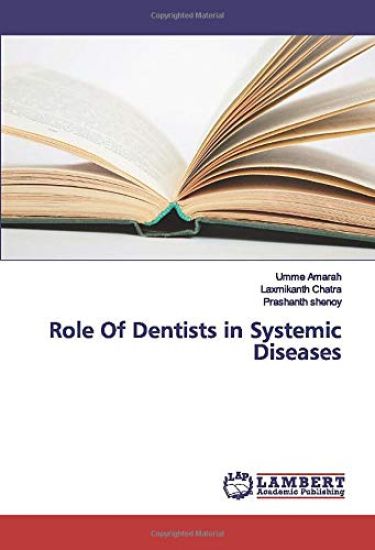 Role Of Dentists in Systemic Diseases