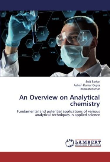 An Overview on Analytical chemistry