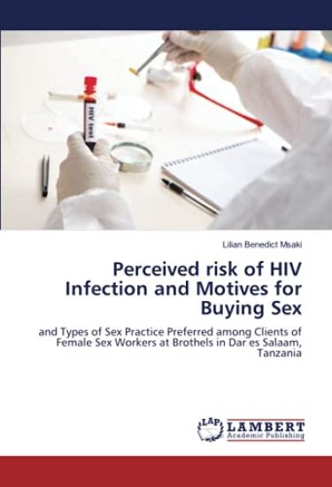 Perceived risk of HIV Infection and Motives for Buying Sex
