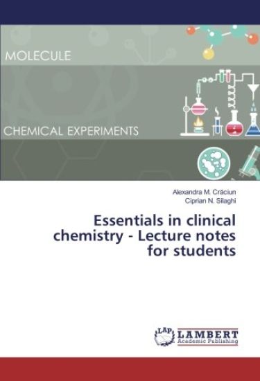 Essentials in clinical chemistry - Lecture notes for students