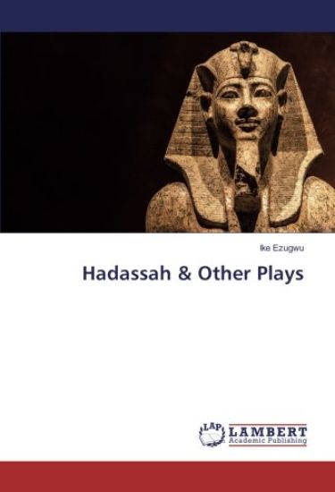 Hadassah & Other Plays