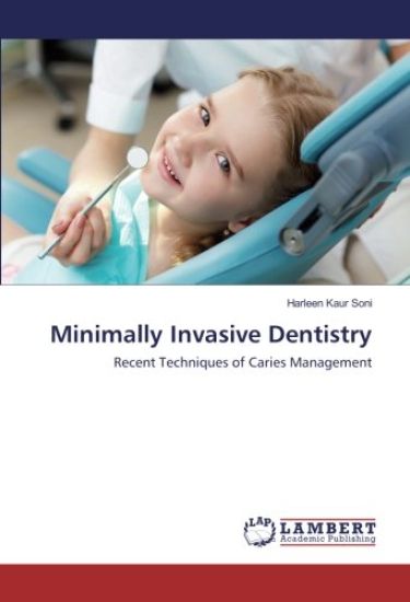 Minimally Invasive Dentistry
