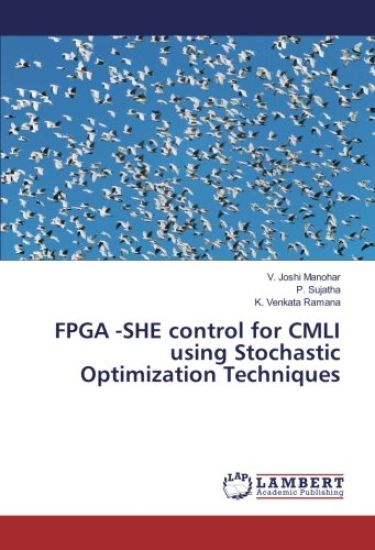 FPGA -SHE control for CMLI using Stochastic Optimization Techniques