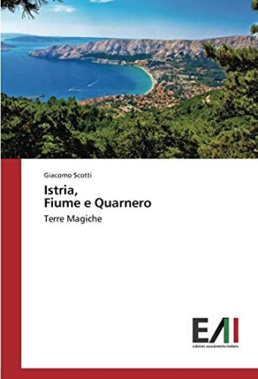 Istria, Fiume e Quarnero