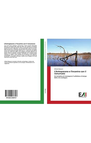 L'Antropocene e l'incontro con il nonumano