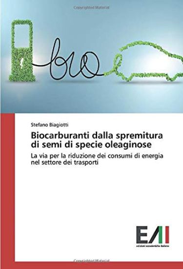 Biocarburanti dalla spremitura di semi di specie oleaginose