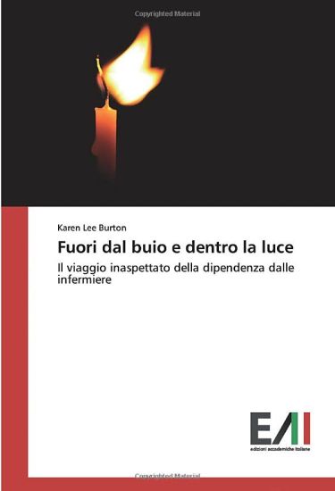 Fuori dal buio e dentro la luce