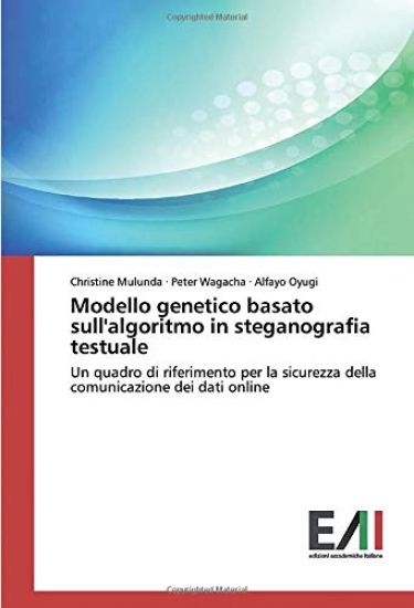 Modello genetico basato sull'algoritmo in steganografia testuale