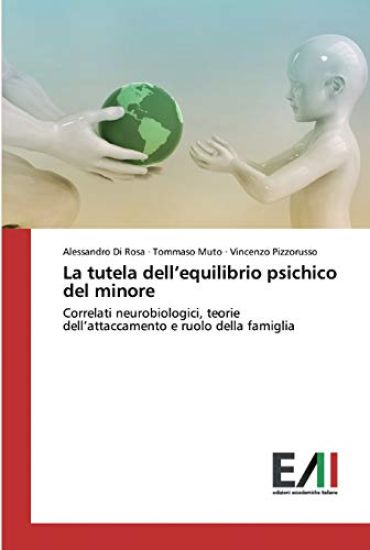 La tutela dell'equilibrio psichico del minore