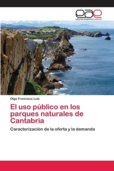 El uso público en los parques naturales de Cantabria