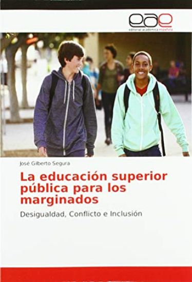 La educación superior pública para los marginados
