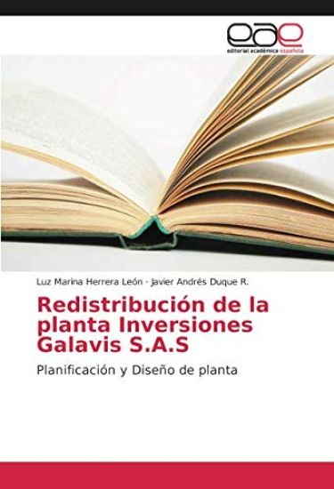 Redistribución de la planta Inversiones Galavis S.A.S