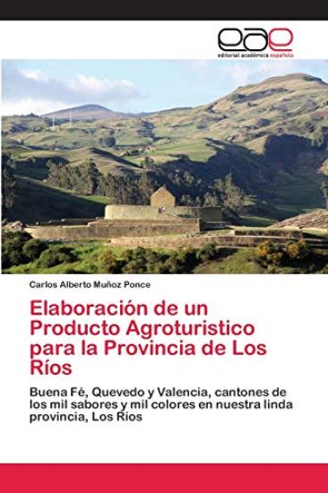 Elaboración de un Producto Agroturistico para la Provincia de Los Ríos