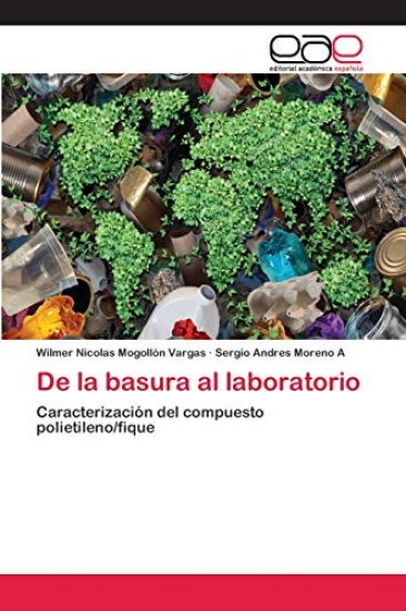 De la basura al laboratorio