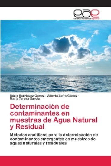 Determinación de contaminantes en muestras de Agua Natural y Residual