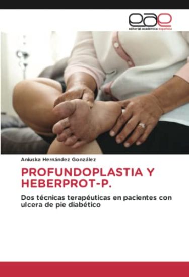 Profundoplastia Y Heberprot-P.