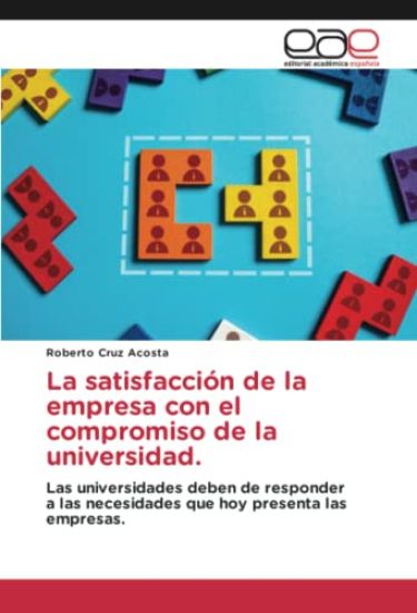 La satisfacción de la empresa con el compromiso de la universidad.