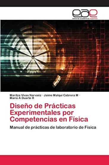 Diseño de Prácticas Experimentales por Competencias en Física