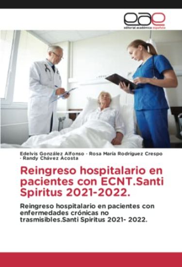 Reingreso hospitalario en pacientes con ECNT.Santi Spiritus 2021-2022.