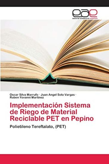 Implementación Sistema de Riego de Material Reciclable PET en Pepino