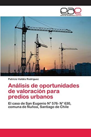 Análisis de oportunidades de valoración para predios urbanos