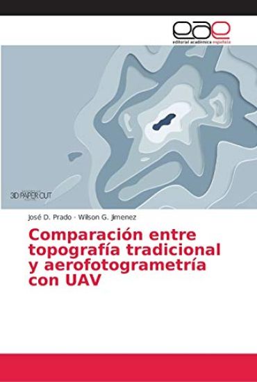 Comparación entre topografía tradicional y aerofotogrametría con UAV