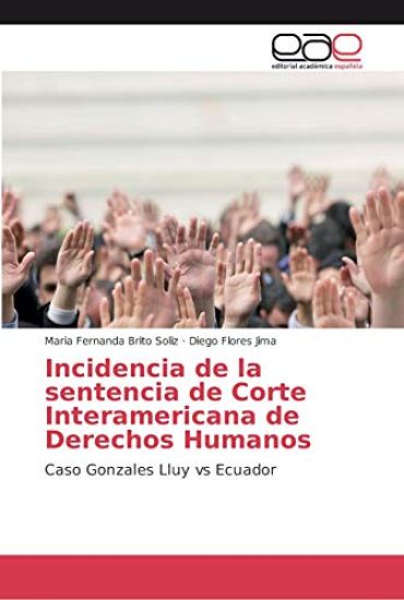 Incidencia de la sentencia de Corte Interamericana de Derechos Humanos