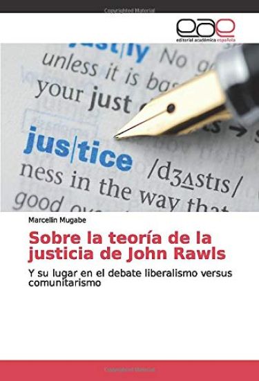 Sobre la teoría de la justicia de John Rawls