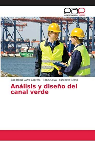 Análisis y diseño del canal verde
