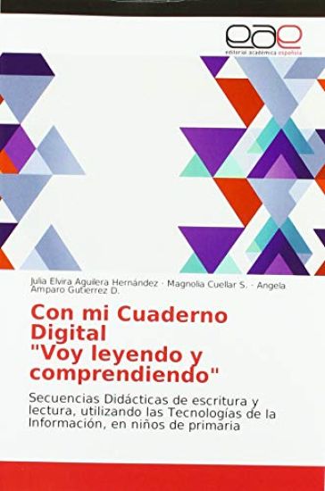 Con mi Cuaderno Digital "Voy leyendo y comprendiendo"