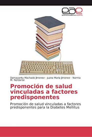 Promoción de salud vinculadas a factores predisponentes