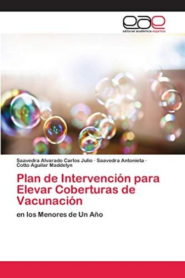 Plan de Intervención para Elevar Coberturas de Vacunación