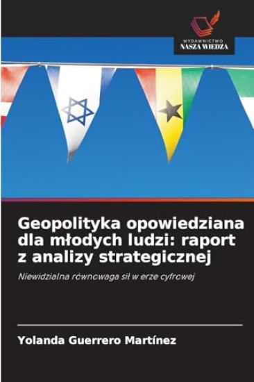 Geopolityka opowiedziana dla mlodych ludzi
