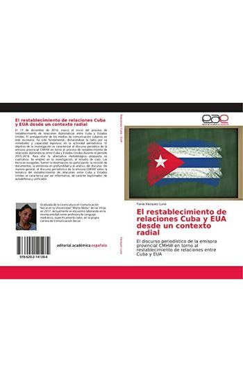 El restablecimiento de relaciones Cuba y EUA desde un contexto radial