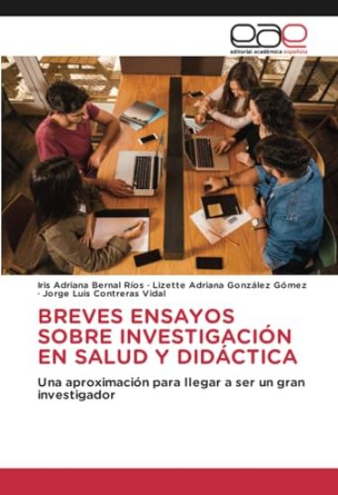 BREVES ENSAYOS SOBRE INVESTIGACIÓN EN SALUD Y DIDÁCTICA